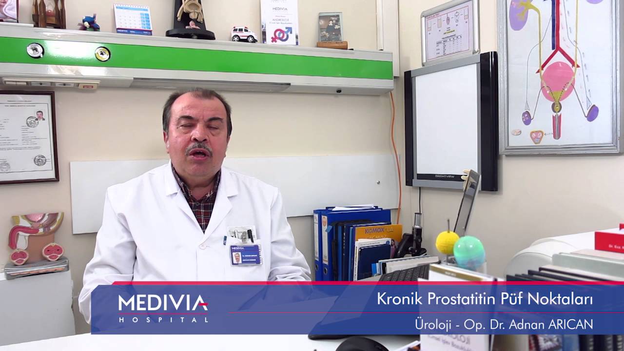 Op. Dr. Adnan Arıcan - Kronik Prostatitin Püf Noktaları