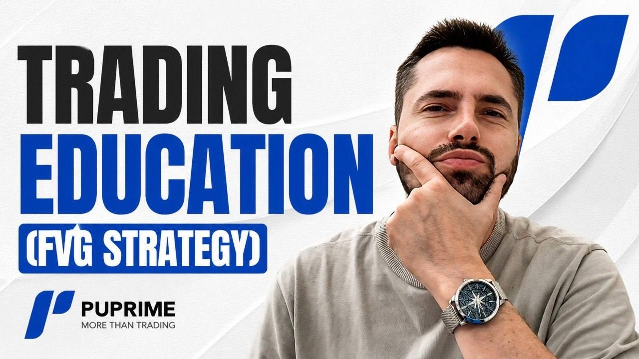 Trading Education : How to Trade Using Fair Value Gaps? (FVG Strategy)