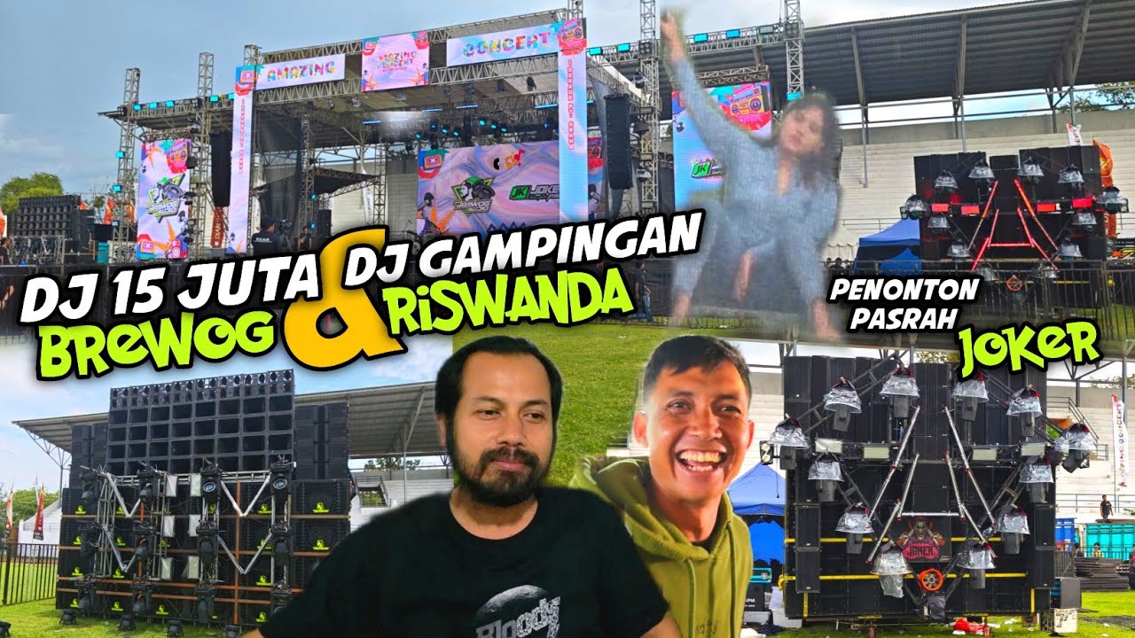 Pasrah Dihajar Bass DJ 15 JUTA & DJ GAMPINGAN Riswanda sama BREWOG & JOKER 🔥