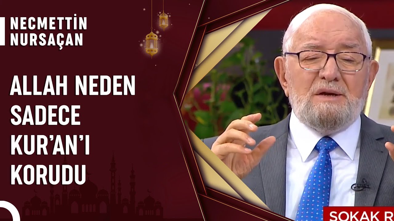 İncil , Tevrat ve Zebur Neden Korunmamıştır? | Necmettin Nursa&ccedil;an'la Sohbetler