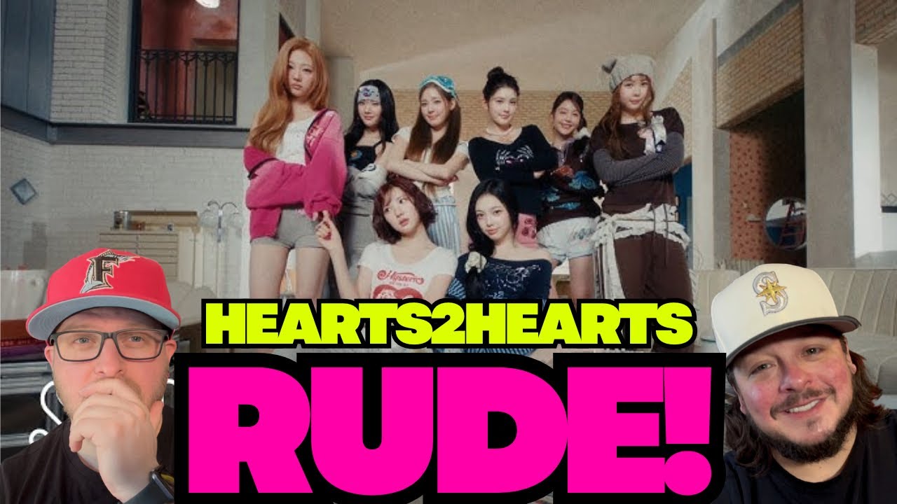Hearts2Hearts 하츠투하츠 'RUDE!' MV REACTION