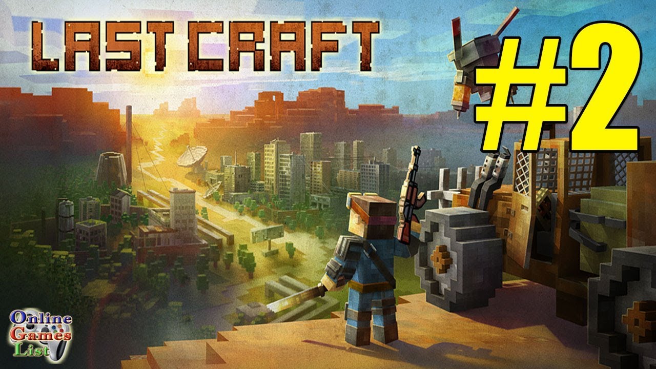 LastCraft Survival - Part 2 Gameplay ᴴᴰ (Android)