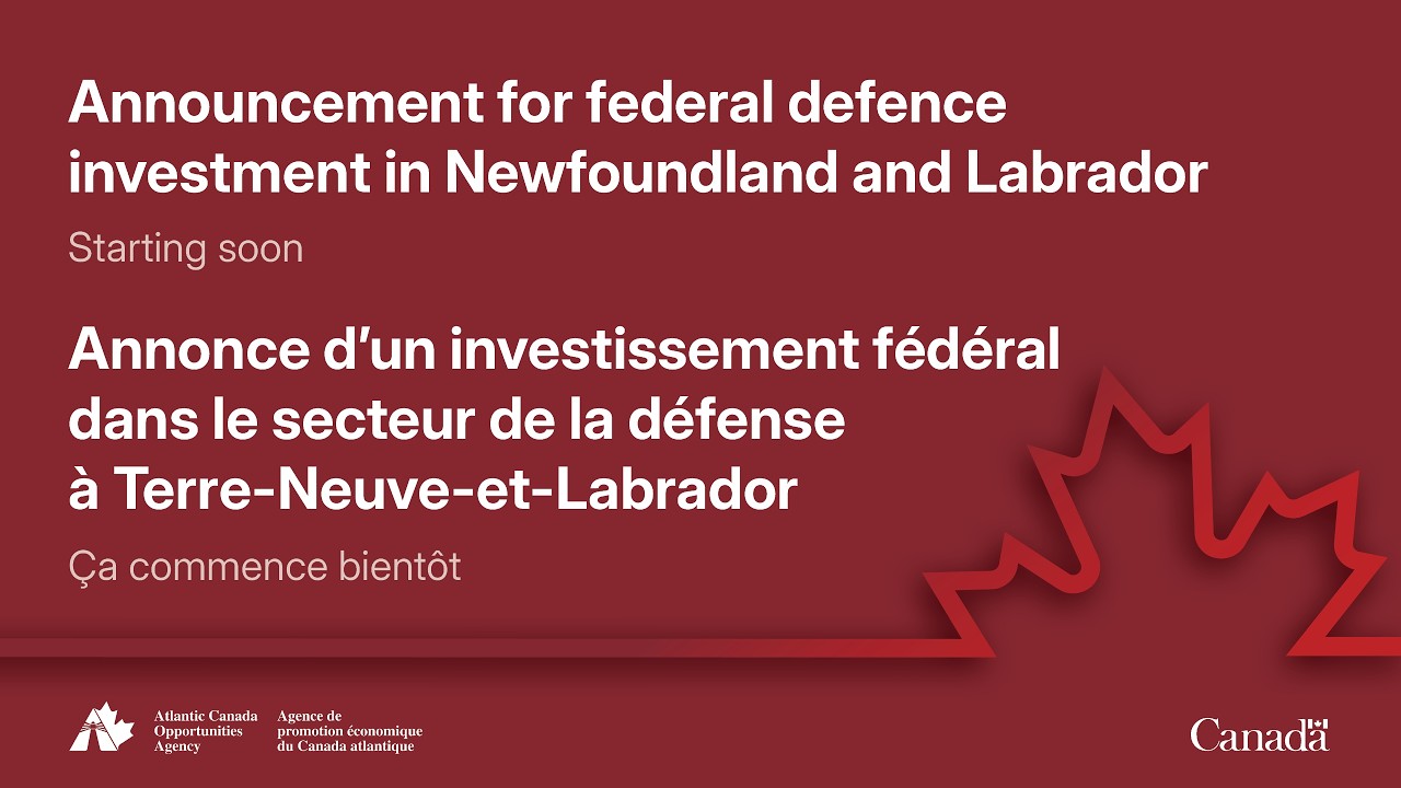 Announcement for federal defence investment in Newfoundland and Labrador