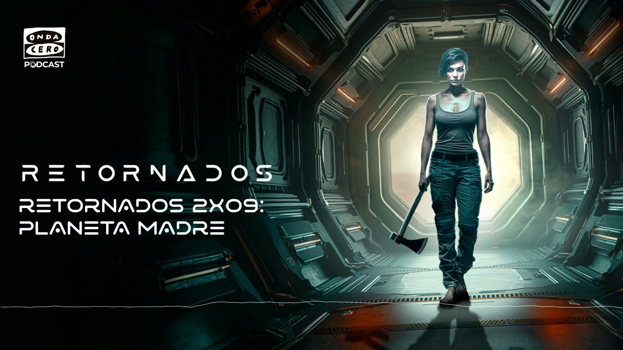 Retornados 2x09: Planeta madre