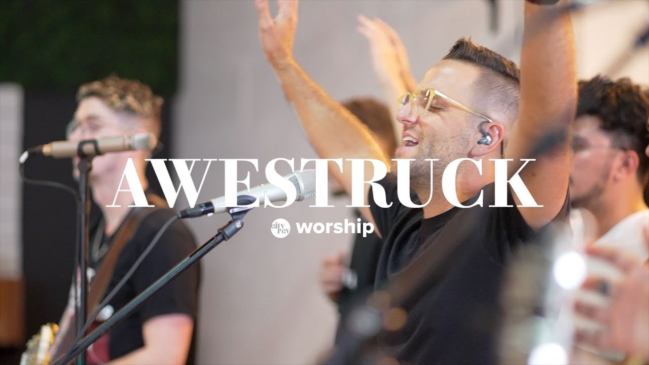 Awestruck (Josh Bramos) | City Rev Worship