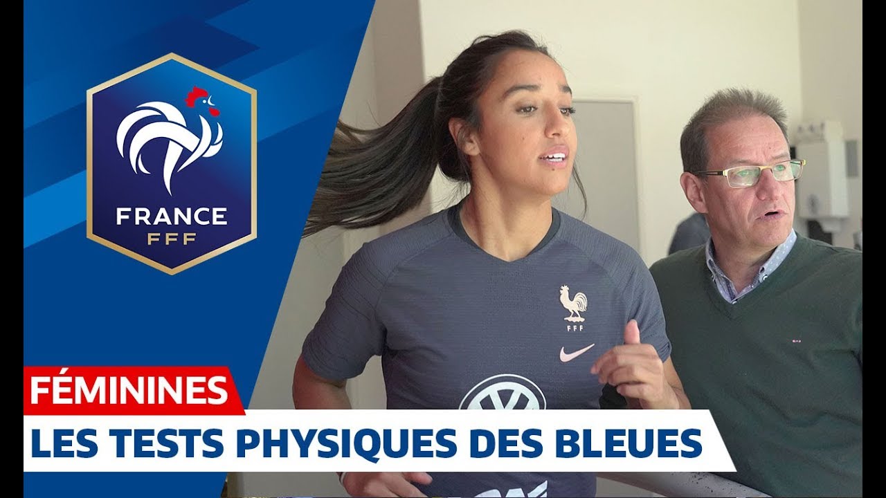 Equipe de France Féminine : au coeur des tests d'effort I FFF 2019