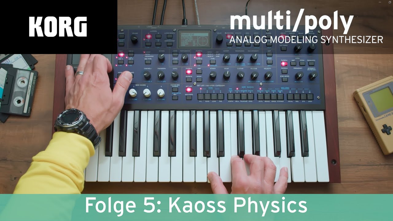 KORG multi/poly Deep Dive – Kaoss Physics