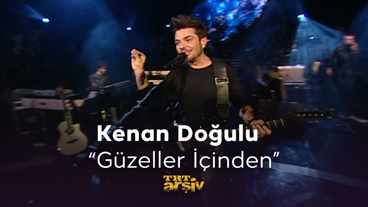 Kenan Doğulu - Güzeller İçinden (2005) | TRT Arşiv