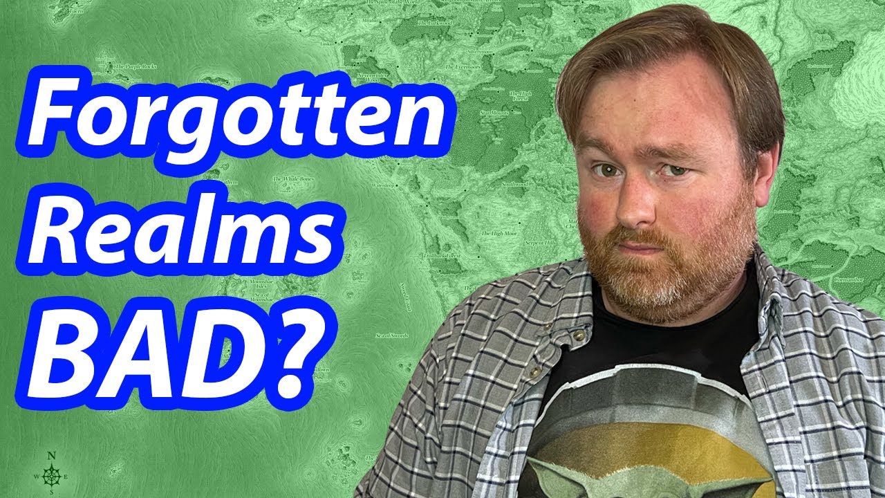 Why I Don't Like the Forgotten Realms (as the Default 5E Campaign Setting)
