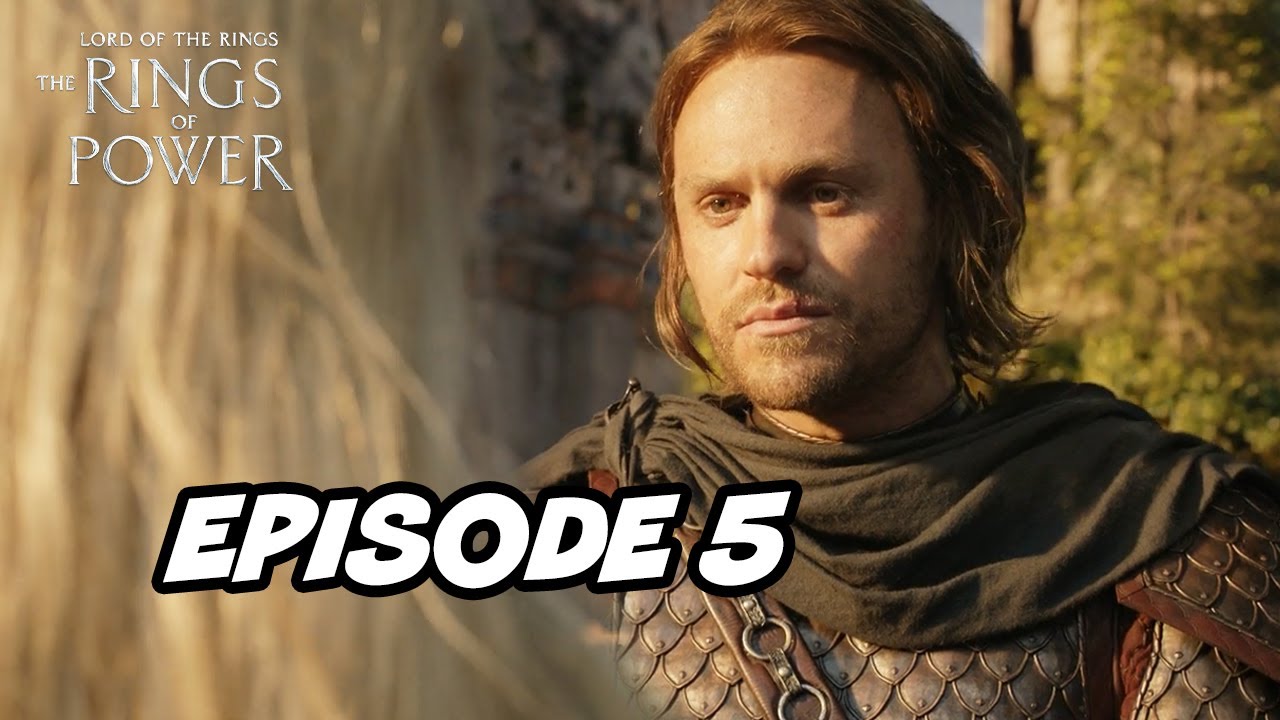 Lord Of The Rings: Rings Of Power Episode 5 Breakdown and Easter Eggs