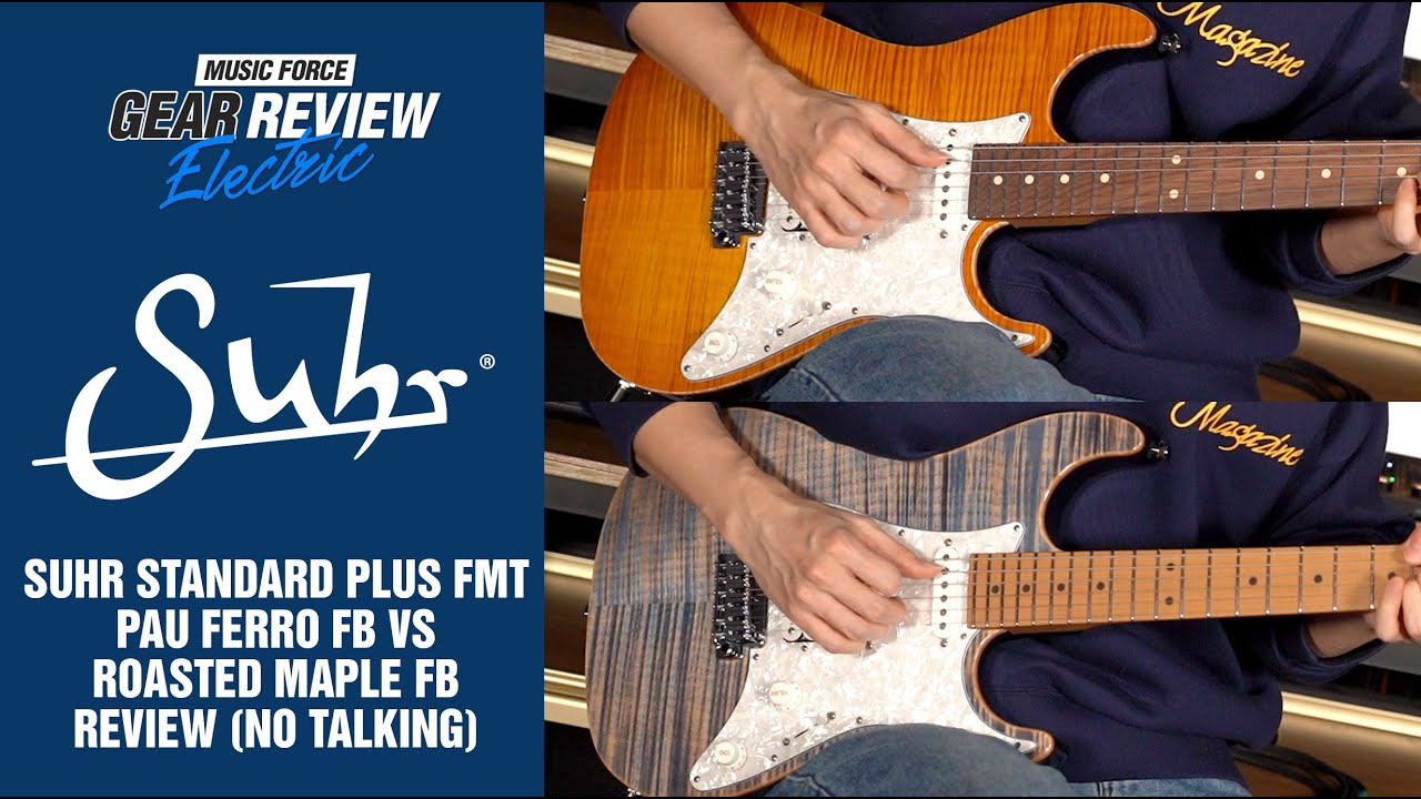 Suhr Standard Plus SSH FMT Pau Ferro FB VS Roasted Maple FB Review (No Talking)