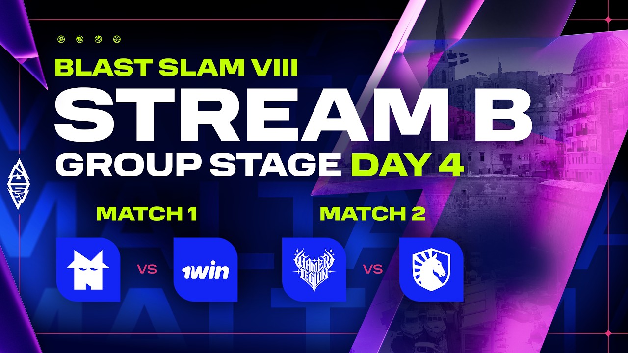 [B] BLAST SLAM VIII, Group Stage, Day 4 - Team Nemesis vs 1win, GamerLegion vs Team Liquid