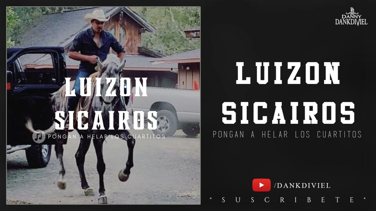 PONGAN A HELAR LOS CUARTITOS - Luizon Sicairos (INEDITO 2023) 