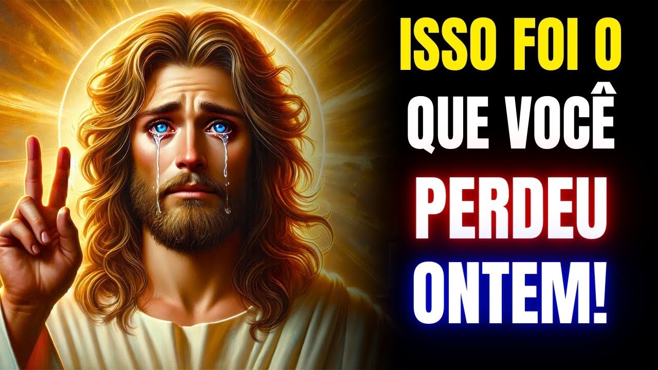 MEU FILHO SE NÃO AGIR AGORA, PODE PERDER MUITO MAIS!  MENSAGEM DE DEUS HOJE _ MENSAGEM DE DEUS
