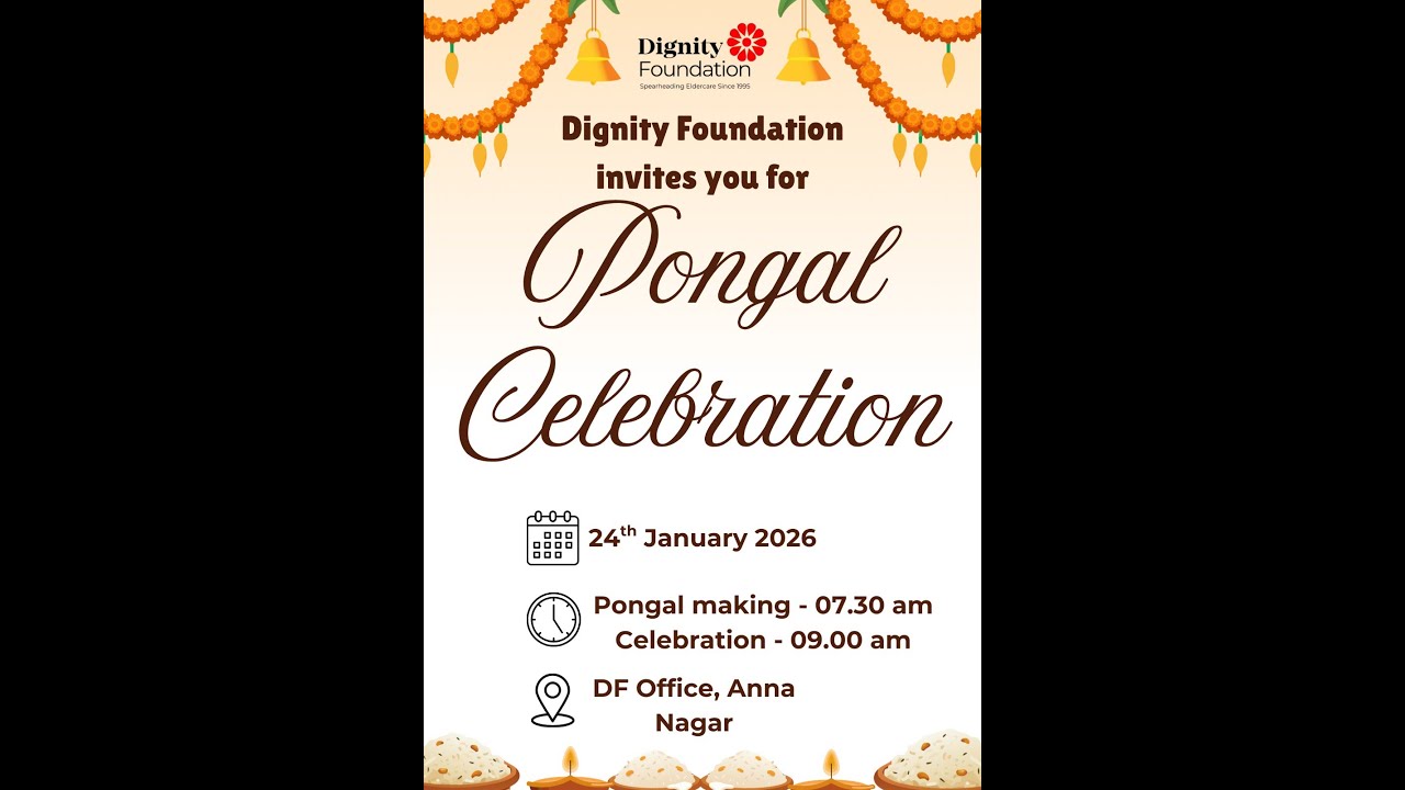 DIGNITY FOUNDATION, CC, ANR, CELEBRATED PONGAL ON 24.1.26.ASHWATHI, DF, COORDINATER