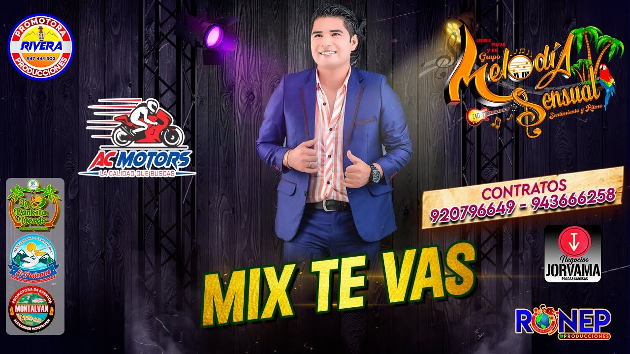 MELODIA SENSUAL - MIX TE VAS - PRIMICIA 2023