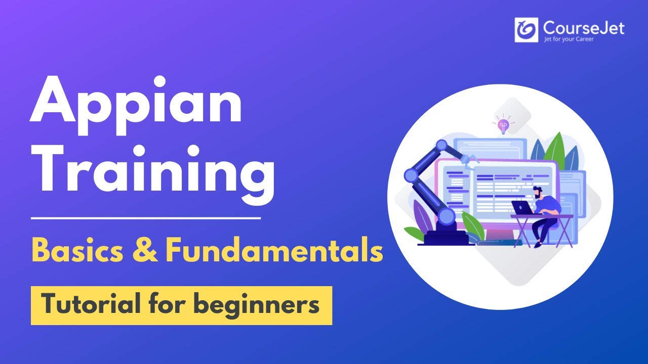 Appian Training | What is Appian? |  How to use Appian BPM? | Appian Appian Tutorial for Beginners