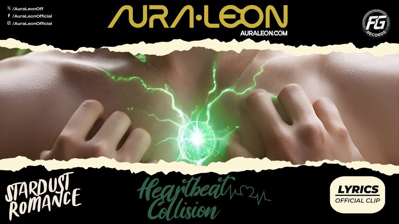 AURA•LEON – Heartbeat Collision (Lyrics Video) | Stardust Romance