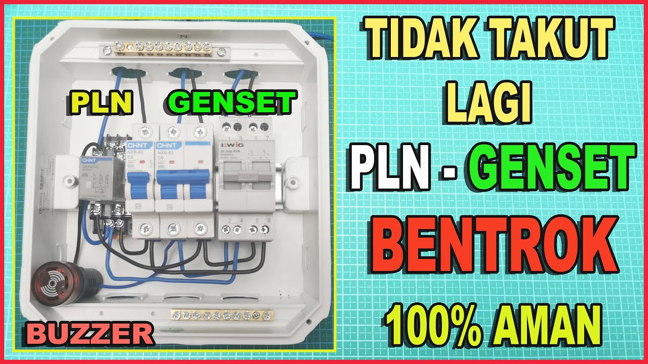 SEMUA HARUS TAU - Cara Pasang Change Over Switch PLN Genset dan Buzzer