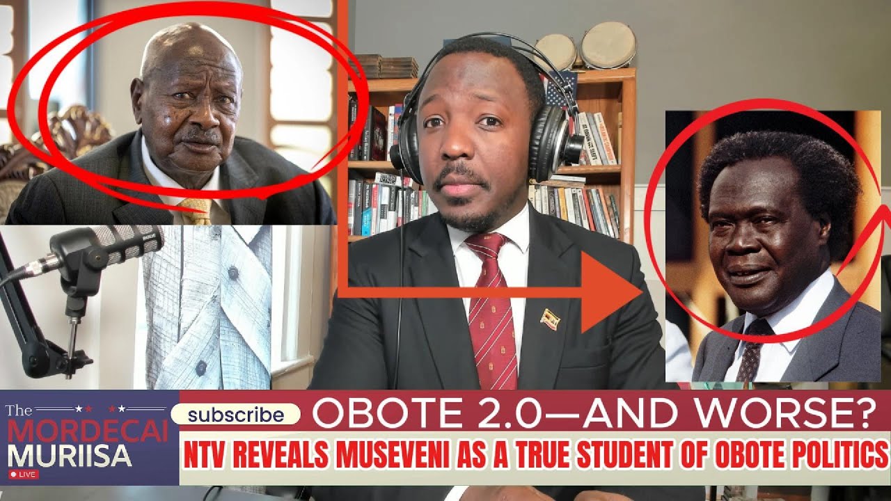 Obote 2.0—And Worse?: NTV Reveals Museveni as a True Student of Obote's Politics.