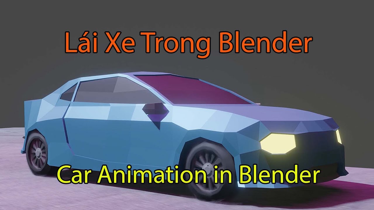 Tạo Chuyển Động Xe Trong Blender || Rigacar Addon || Car Animation In Blender || Blender 3.2