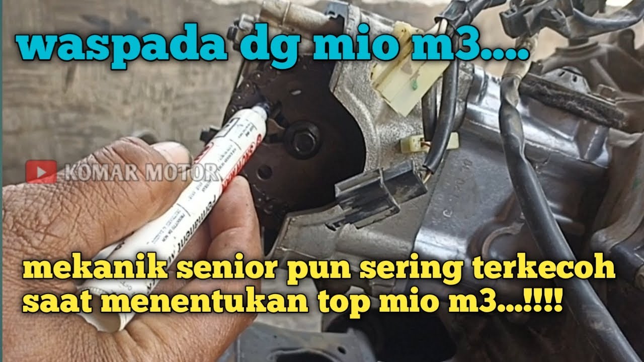 CARA MENENTUKAN POSISI TOP /TMA PADA MESIN YAMAHA MIO M3 ❗banyak mekanik terkecoh