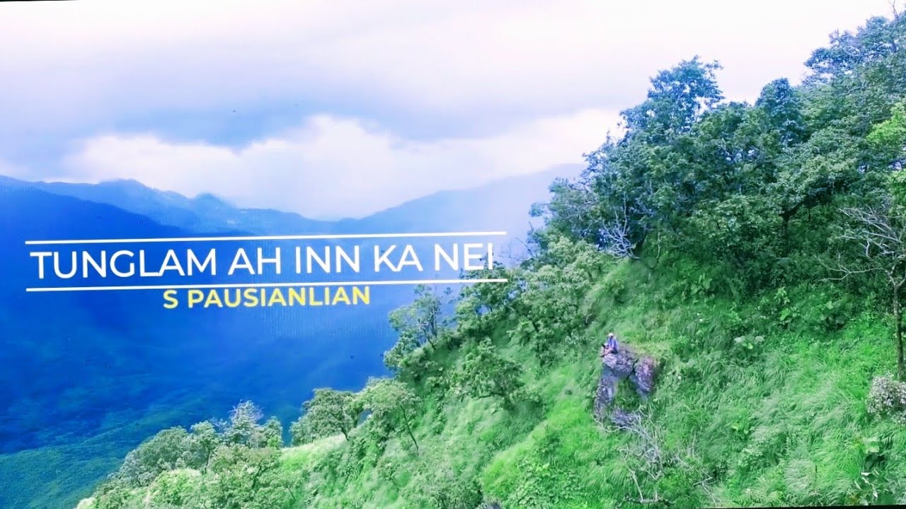 S. Pausianlian-Tunglam ah inn ka nei