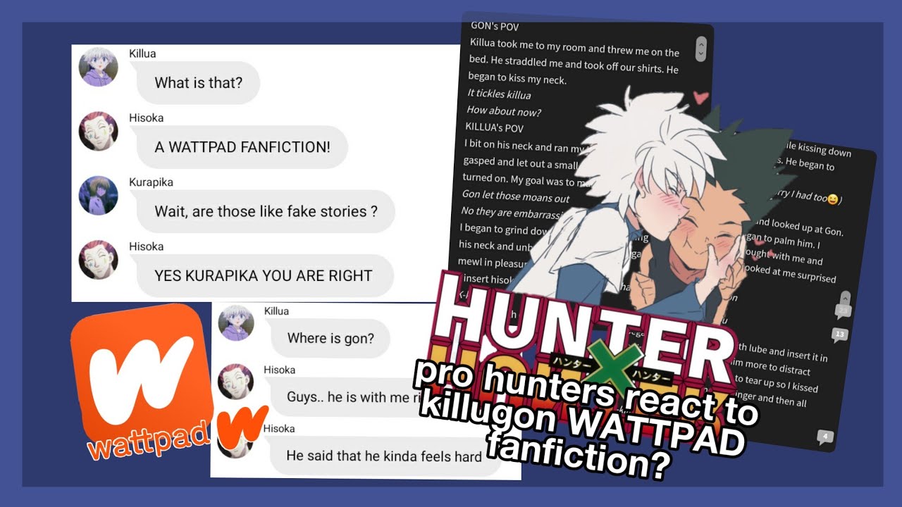 hxh texts - pro hunters react to killugon WATTPAD fanfiction?😏😱