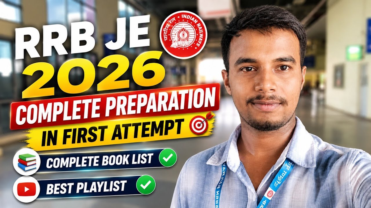 RRB JE 2026 Complete Roadmap | Books + Playlist