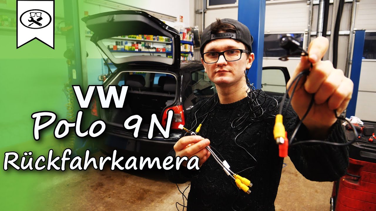VW Polo 9N Rückfahrkamera nachrüsten | Retrofit the reversing camera | Tutorial | VitjaWolf | HD