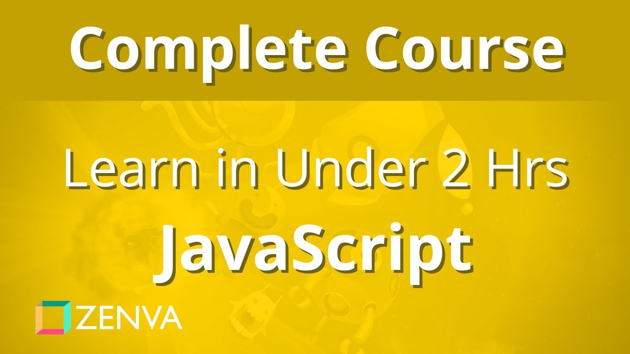 COMPLETE COURSE - Learn JavaScript in Under 2 HOURS