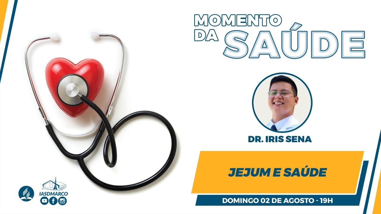 Jejum e sa&uacute;de | Momento da Sa&uacute;de | Dr. &Iacute;ris Sena | 02.08.2020 | IASD MARCO