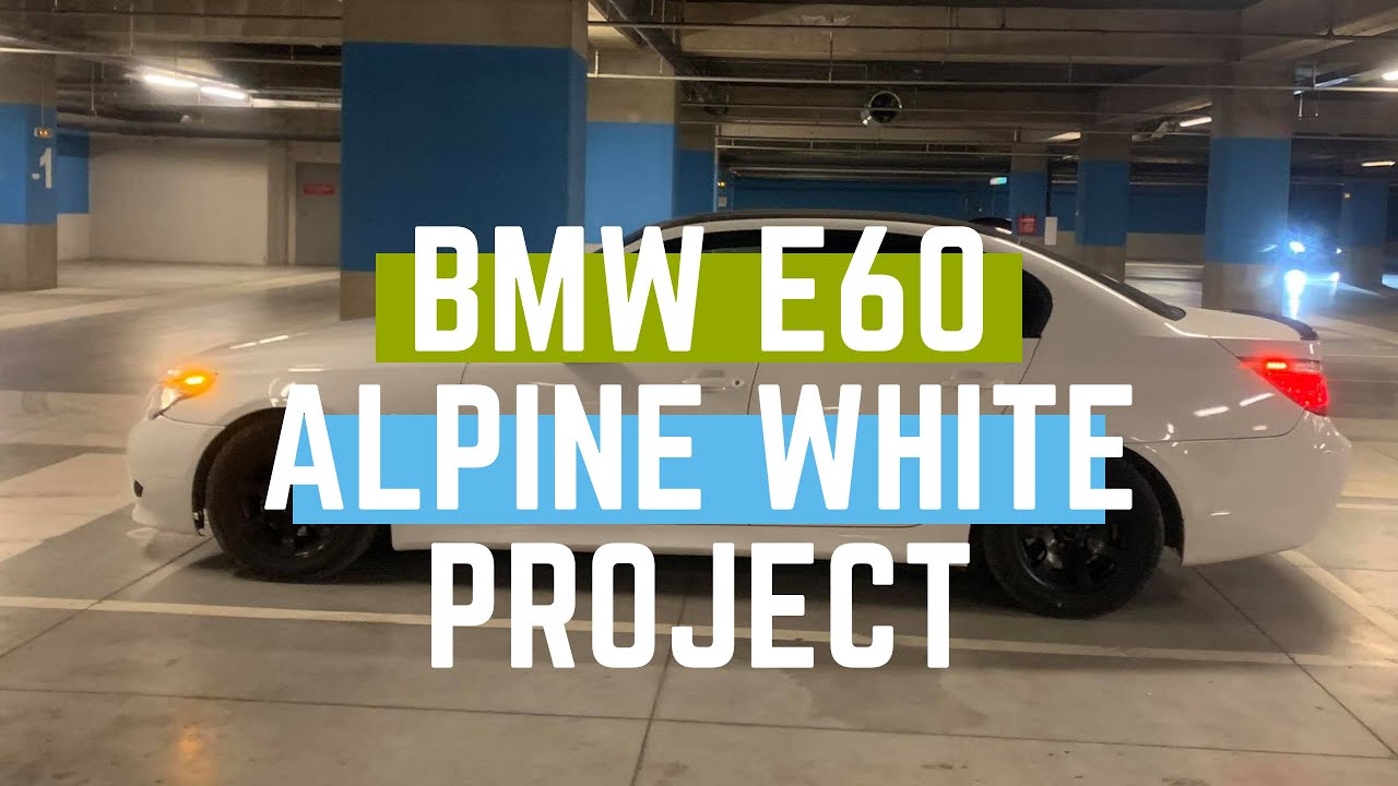 BMW Е60 Transformation Project - From Grey to Alpine White