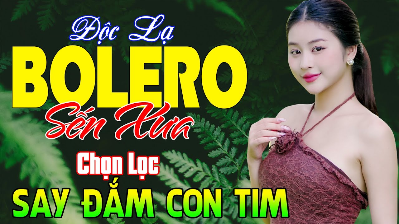 LK Nhạc Sống Thôn Quê Bolero Say Đắm Con Tim - Mở LK Sến Xưa Toàn Bài Hay Thư Giãn Xua Tan Mệt Mỏi