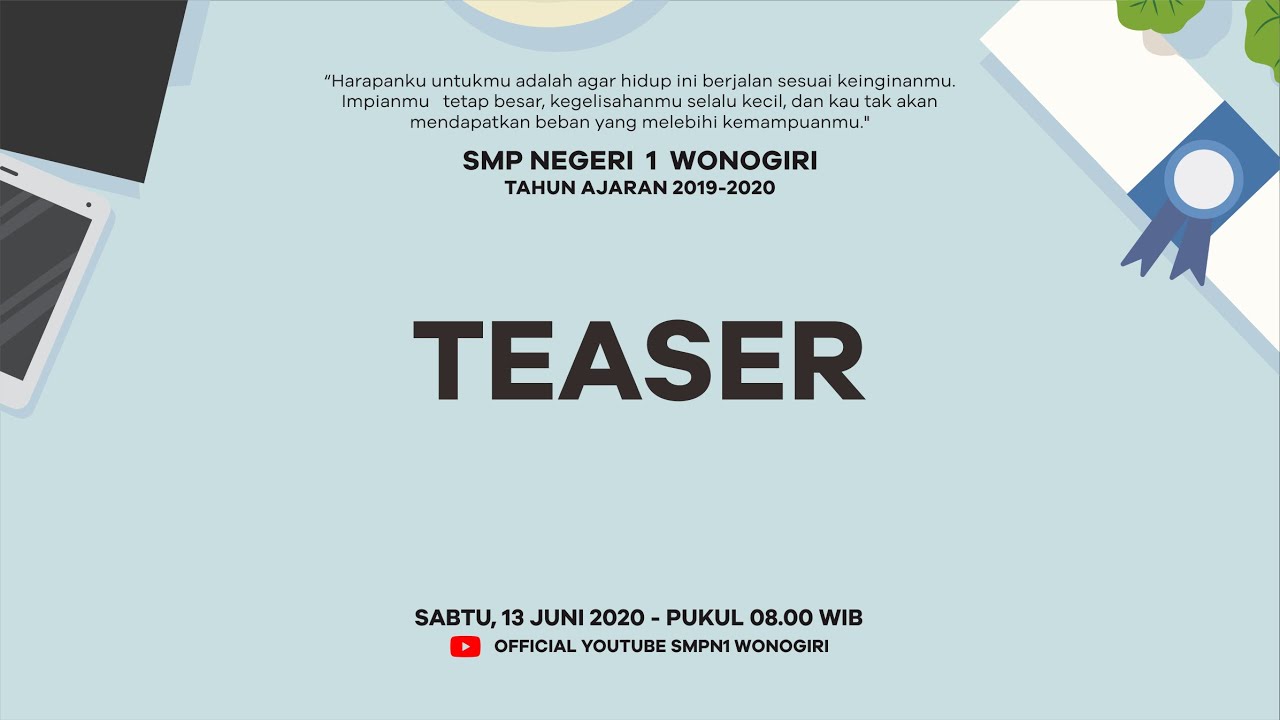 Pelepasan Online Peserta Didik SMP Negeri 1 Wonogiri | Official Teaser