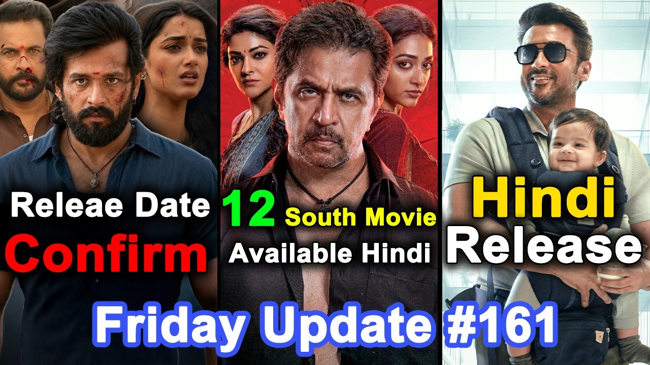 12 New South Movies Now Available In Hindi 😍, Lenin Release Date 🔥, OM Dhanush 🤯| Friday Update #161