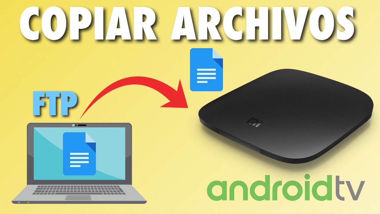 Copiar Archivos por FTP en Android TV Box | Tutorial