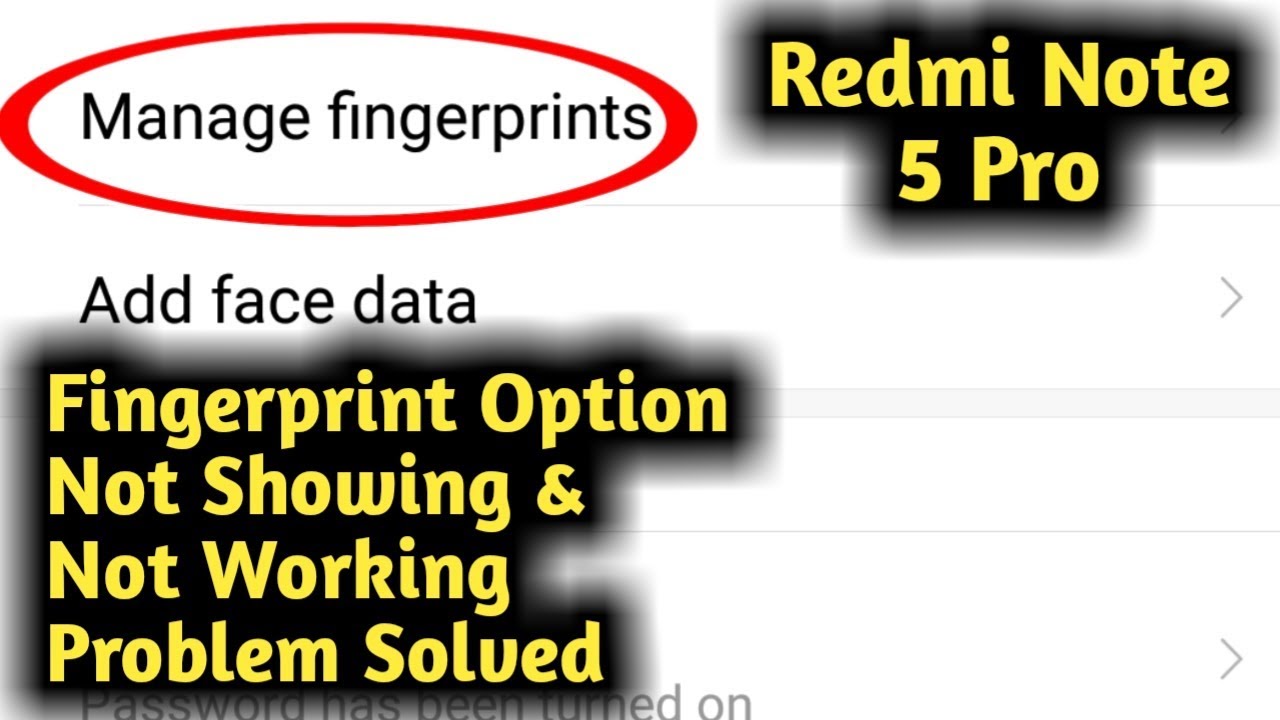 Redmi Note 5 Pro Fingerprint Option Not Showing & Not Working Problem Solved