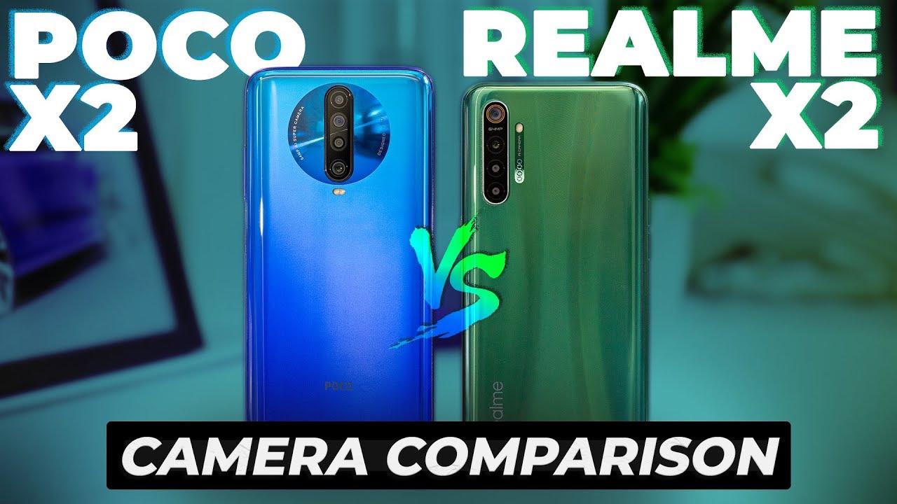 Poco X2 vs Realme X2 Camera Test &ndash; Which Phone Takes Better Photos?