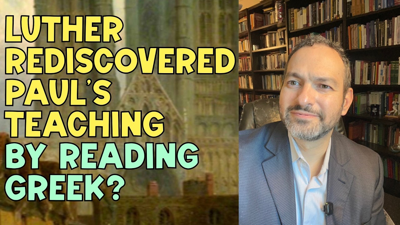Did Luther Rediscover Paul's Teaching by Reading Greek?