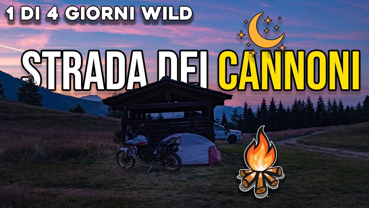 4 Giorni Wild in Moto - Ep.1 | Strada dei Cannoni, Colle del Prete e Gilba