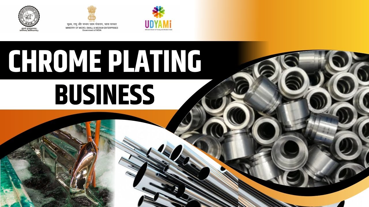 Start Chrome Plating Manufacturing Business | क्रोम प्लाटिंग व्यवसाय - Udyami