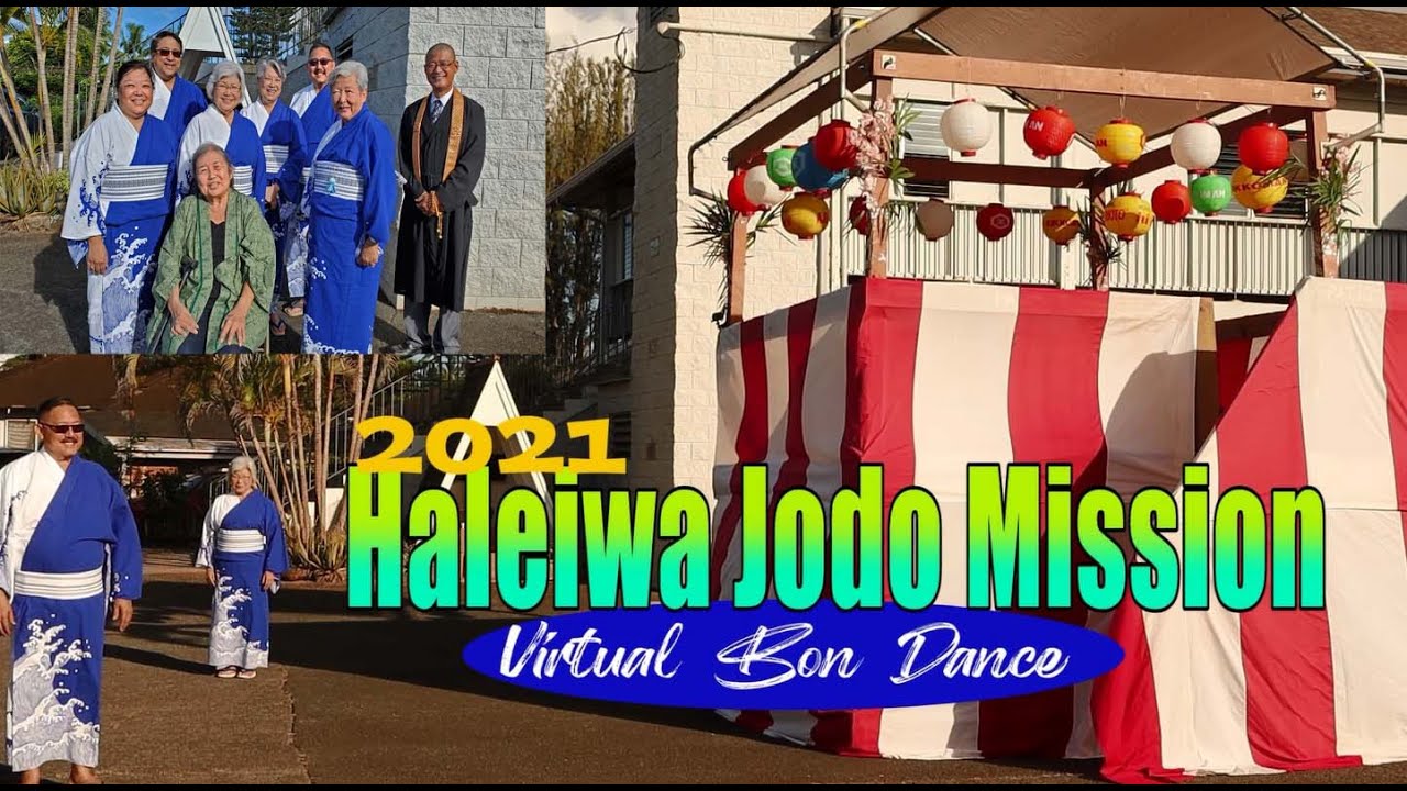 2021 Haleiwa Jodo Mission Virtual Bon Dance