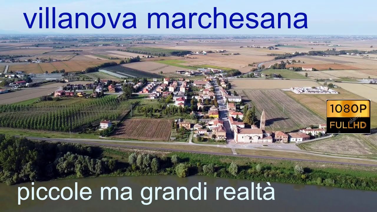 Villanova Marchesana (Piccole ma Grandi Realta')