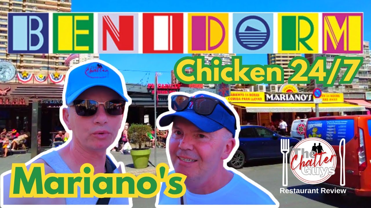 MARIANO’s Snack BAR  -The BEST tasting CHICKEN in BENIDORM?