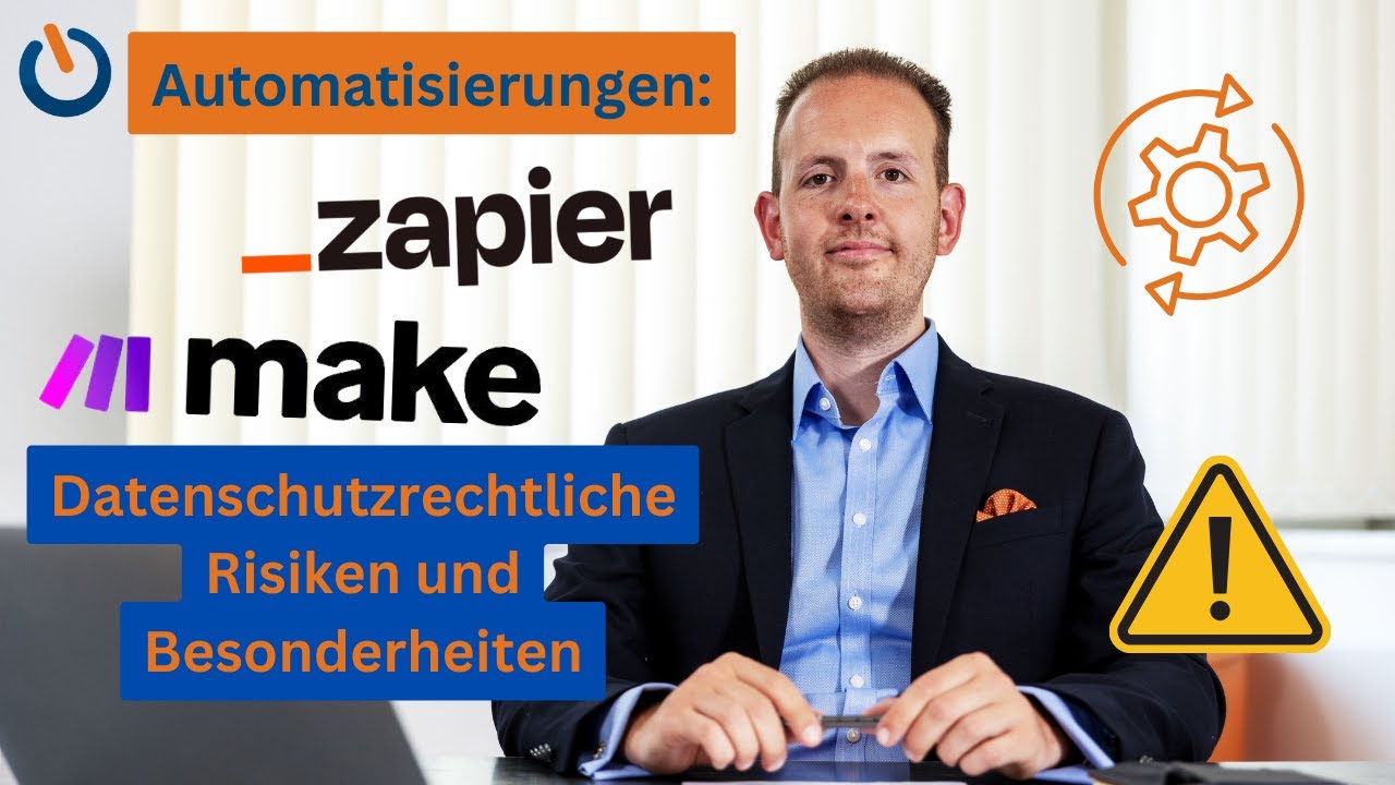 Automatisierungen mit Zapier und Make DSGVO-konform nutzen - Welche Datenschutz-Risiken drohen?