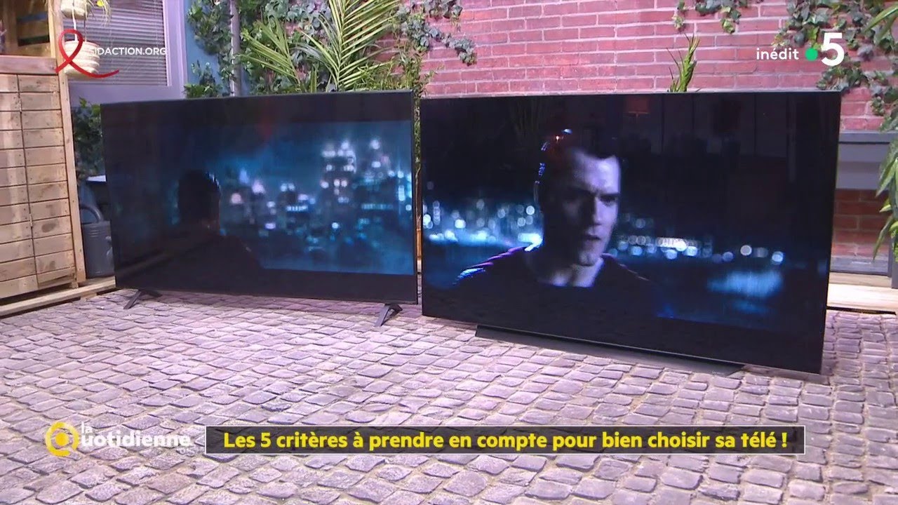Les 5 critères à prendre en compte pour bien choisir sa télé ! - La Quotidienne