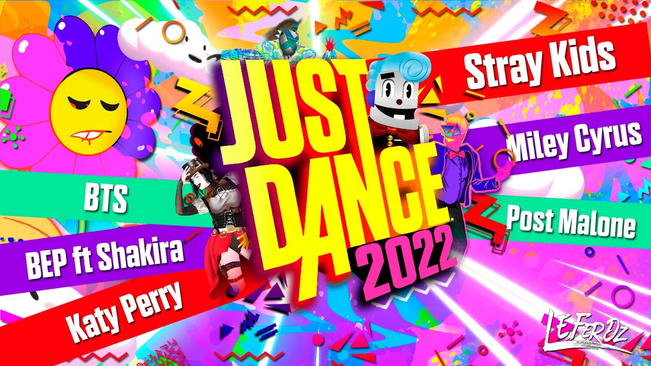 Just Dance 2022 Song List FANMADE!