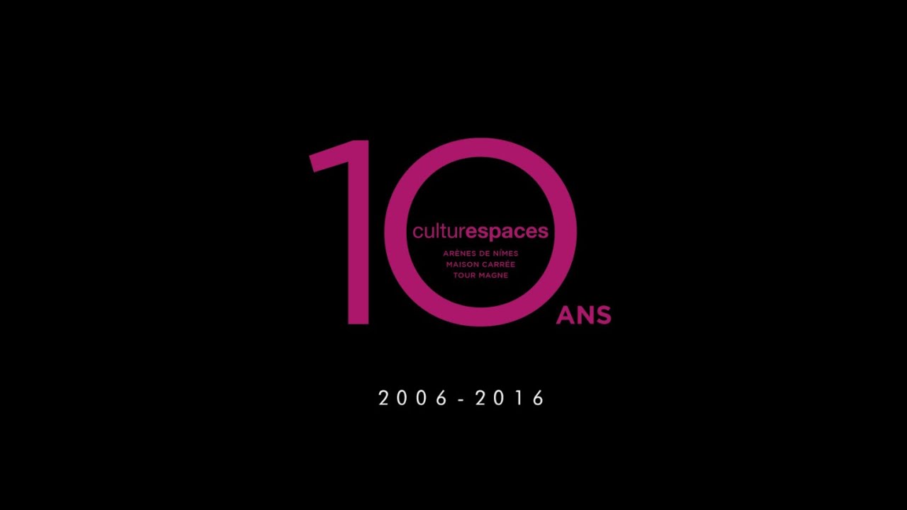 Les 10 ans de Culturespaces &agrave; N&icirc;mes