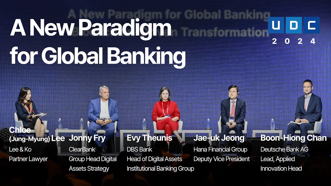 [UDC 2024] ENG | A New Paradigm for Global Banking